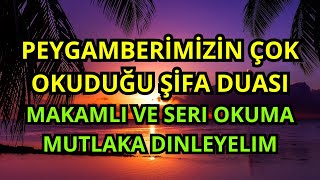 Download Lagu ✨ PEYGAMBERİMİZİN ŞİFA DUASI DİNLE Dualar Hazinesi Özel 😇 MP3
