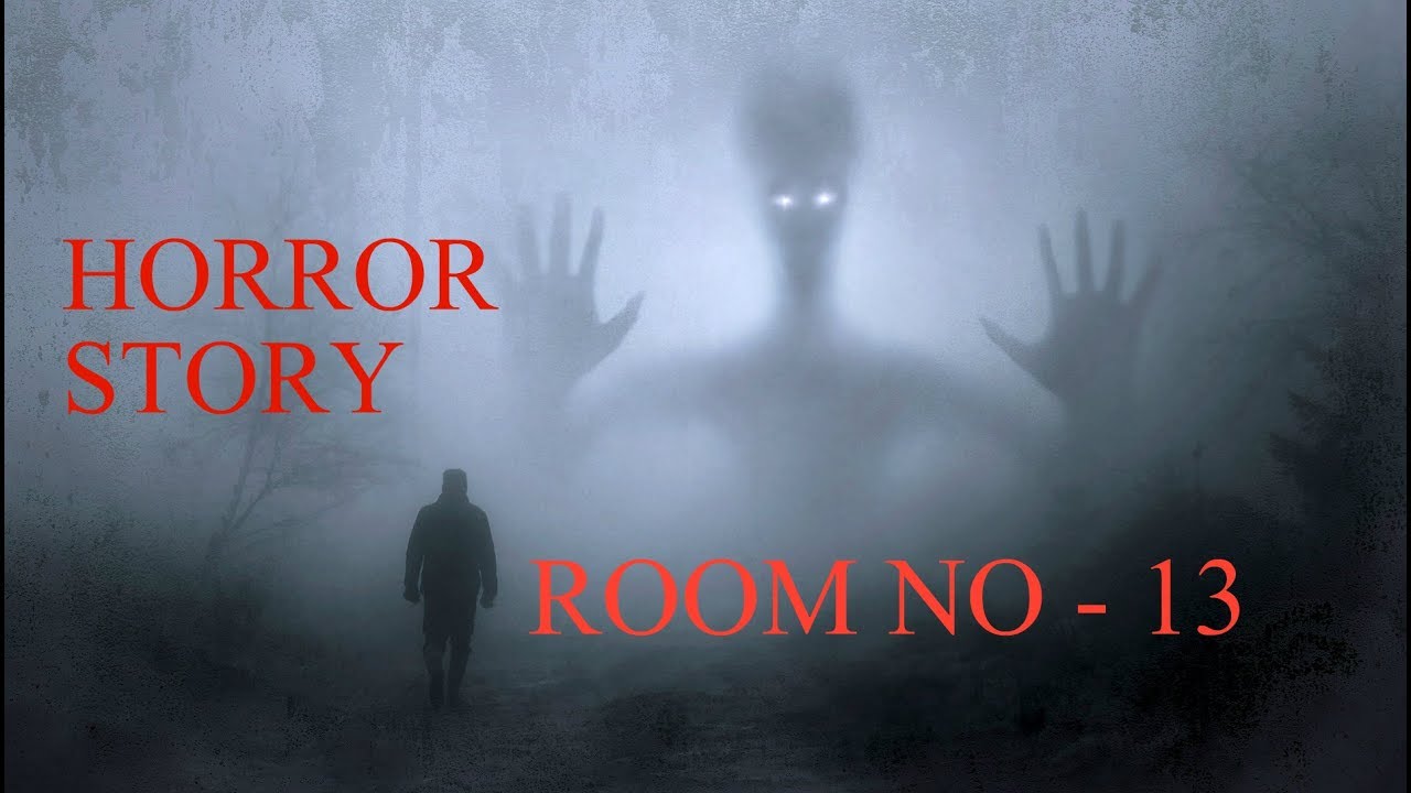 Hotel Room No 13 Horror Story Youtube