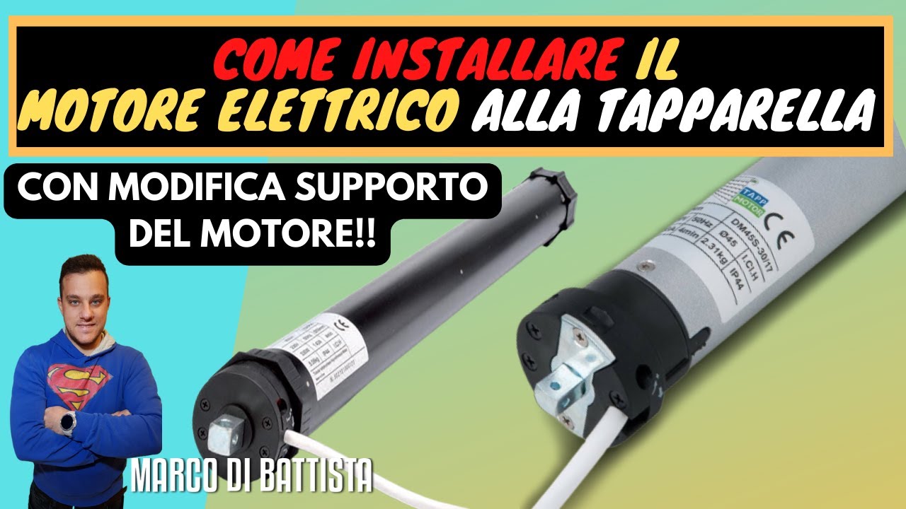 INSTALLAZIONE MOTORE TAPPARELLA CON MODIFICA SUL SUPPORTO DEL MOTORE 