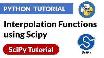 Interpolation Functions in Scipy | Scipy Python Tutorial | PyPower