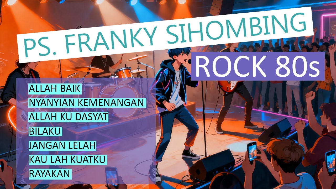 FRANKY SIHOMBING | JIKA LAGUNYA DINYANYIKAN BAND  ROCK TAHUN 1980