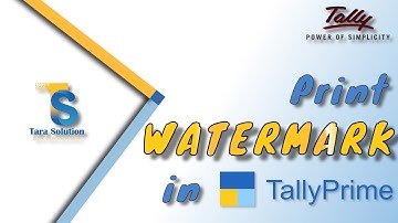 Auto Watermark in TALLY invoice | TALLY PRIME invoice WATERMARK with DIGITAL SIGNATURE