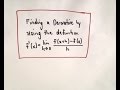 Finding a Derivative Using the Definition of a Derivative