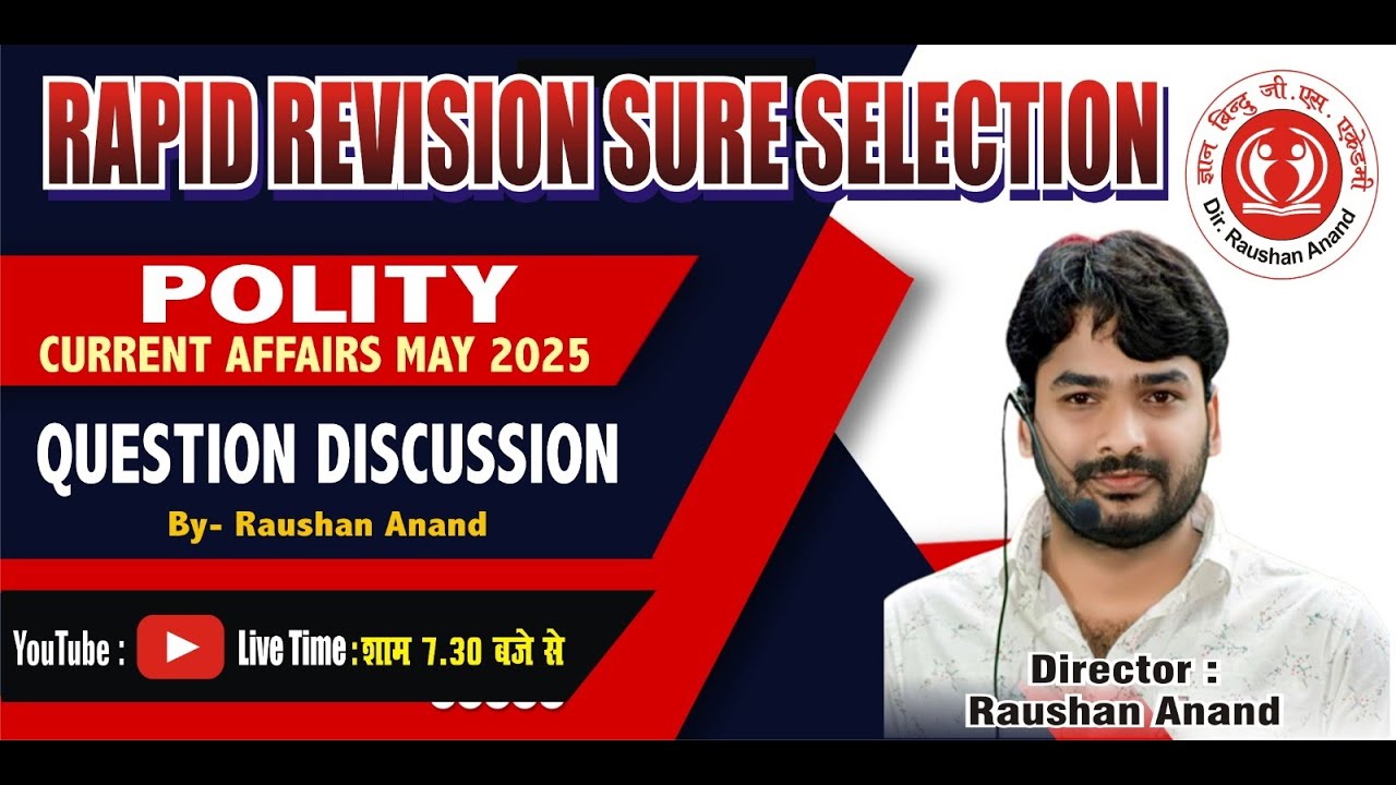 RAPID REVISION SURE SELECTION TEST DISCUSSION(Polity + Current) By- Raushan Anand  || Part - 03||