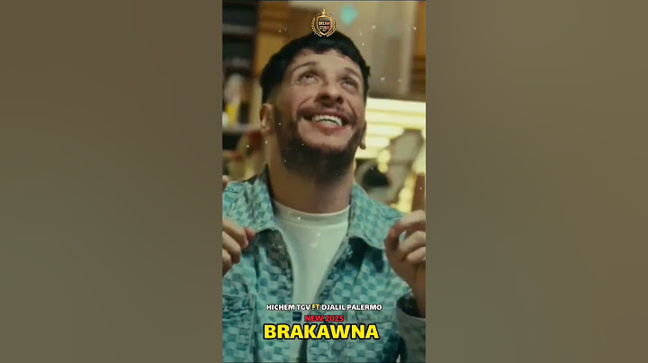 brakawna💔 - hichem tgv ft djalil palermo #BRAKAWNA #hichem_tgv #djalilpalermo #brakawna #dz #song