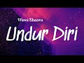 Undur Diri - Wawa Shazwa Lyrics Video