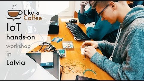 IoT hands on workshop in Latvia