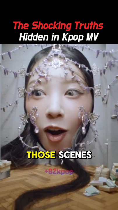 The Shocking Truths Hidden in Kpop MV #kpop #kpopidol #kpopedit #shorts
