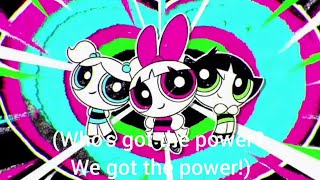 The Powerpuff Girls - Who's Got The Power? (with Lyrics)