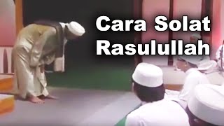 Bagaimana & Cara Solat Rasullullah / Sunnah - Habib Ali Zaenal Abidin Al Hamid