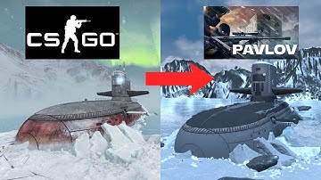 How to port maps from CSGO to Pavlov VR