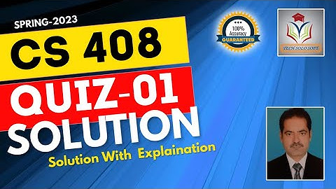 CS408 Quiz 1 solution 2023 || CS408 Quiz 01 Solution Spring 2023 by tech solo soft