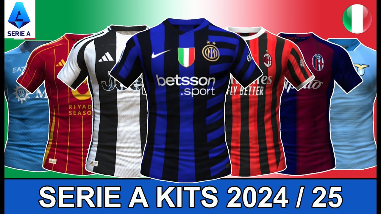 serie-a-confirmed-concept-kits-2024-25-jersey-serie-a-2024-25
