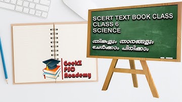 SCERT class 6  science | Kerala PSC science | 6th standard SCERT science chapter 8,9 |Ep:34