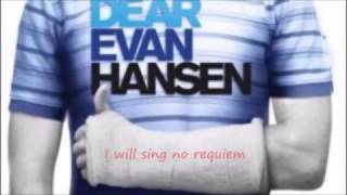 Video thumbnail of "dear evan hansen - requiem (lyrics)"