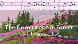 Flowers of the Forest words by Jean Elliot (1727 - 1805)