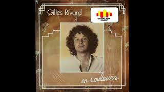 Gilles Rivard - Je reviens