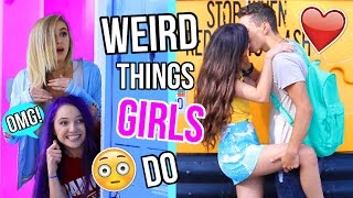 WEIRD Things Girls Do When They Have A CRUSH!!