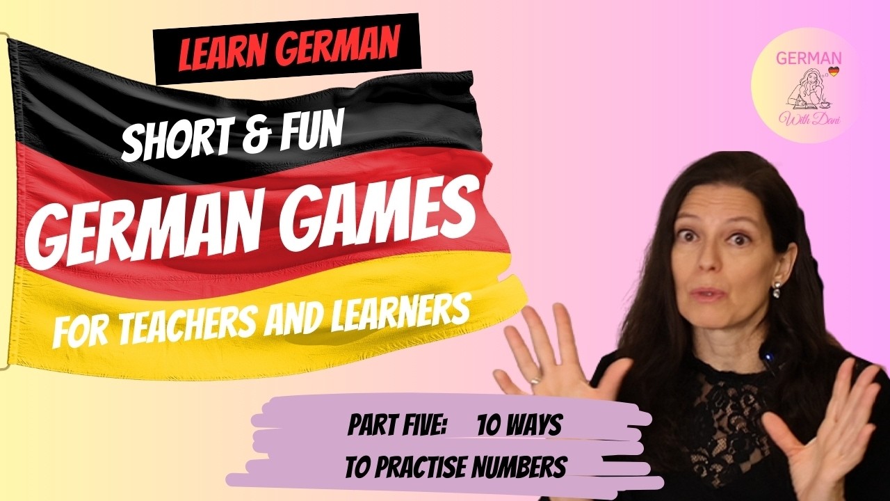 10 Fun Ideas to Practise German Numbers through Short Games and Acitvities