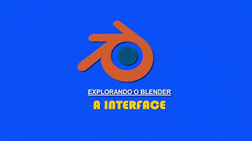 Blender 03 - A INTERFACE
