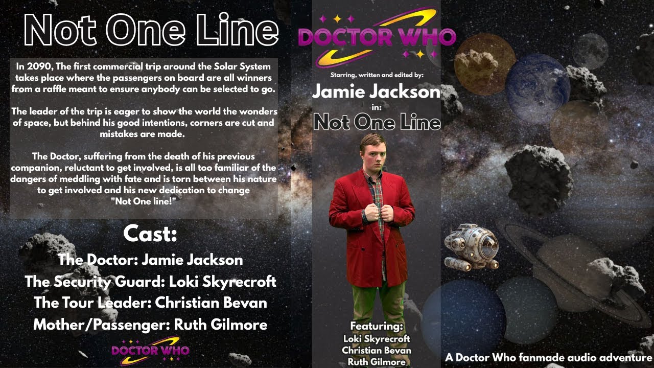 'Not One Line' (Parts 1 and 2) - Doctor Who fan audio drama