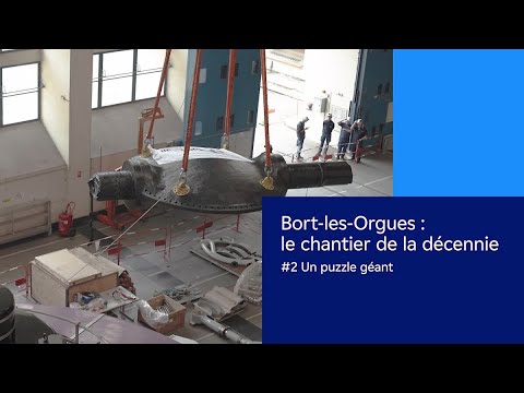 Bort-les-Orgues : le chantier de la décennie # 2 un puzzle géant