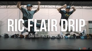 Ric Flair Drip - Offset & Metro Boomin' | Choreography by Bam Martin & Vinh Nguyen