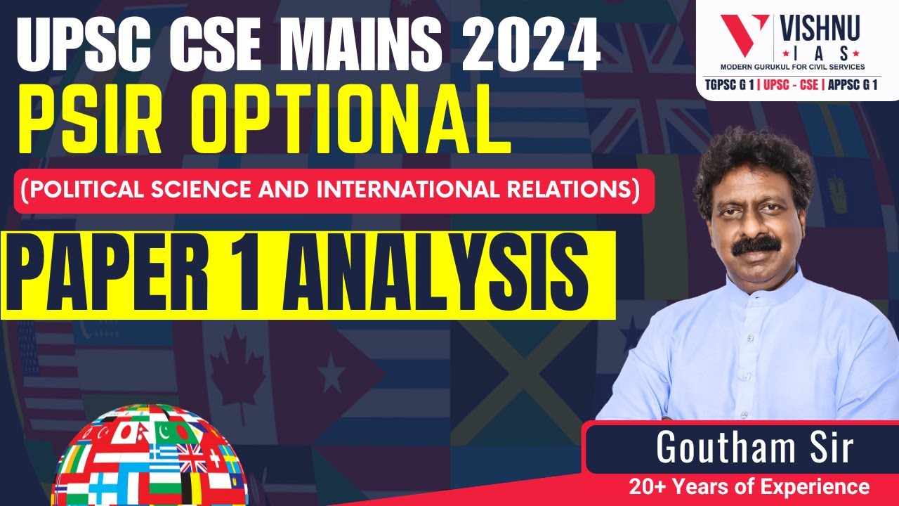 UPSC CSE mains 2024 PSIR OPTIONAL Paper 1 analysis | Vishnu IAS Academy ...