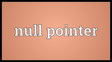 Null pointer Meaning