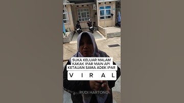 VIRAL KAKAK IPAR MAIN API SAMA PRIA  LAIN KETAHUAN ADIK IPAR3 #fyp #viralvideo #trending #hiburan