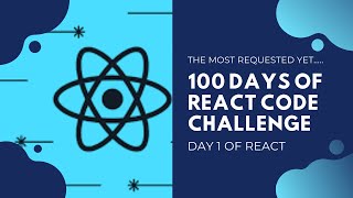 100 Days of Code!! (React Vlog)