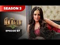 Naagin Drama Serial | Season 3 | EPISODE 07 | Best Drama 2025