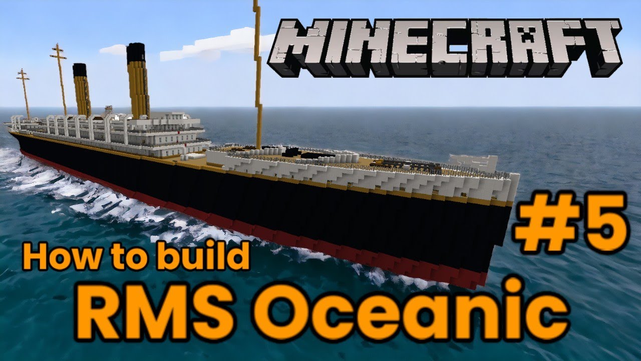 Minecraft. RMS Oceanic Tutorial Part 5 - YouTube