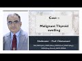 Thyroid Cancer - Case Presentation and Discussion