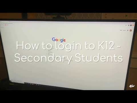 Secondary   How to login to K12