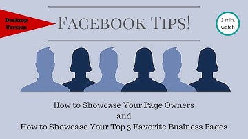 How to Showcase Pages and Page Owners on Your Facebook Business Page!