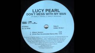 Video thumbnail of "Lucy Pearl -  Don't Mess With My Man"