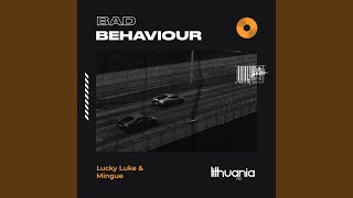 Bad Behaviour @channel/UChCn7giSEYvdJFKd4HQlLWw