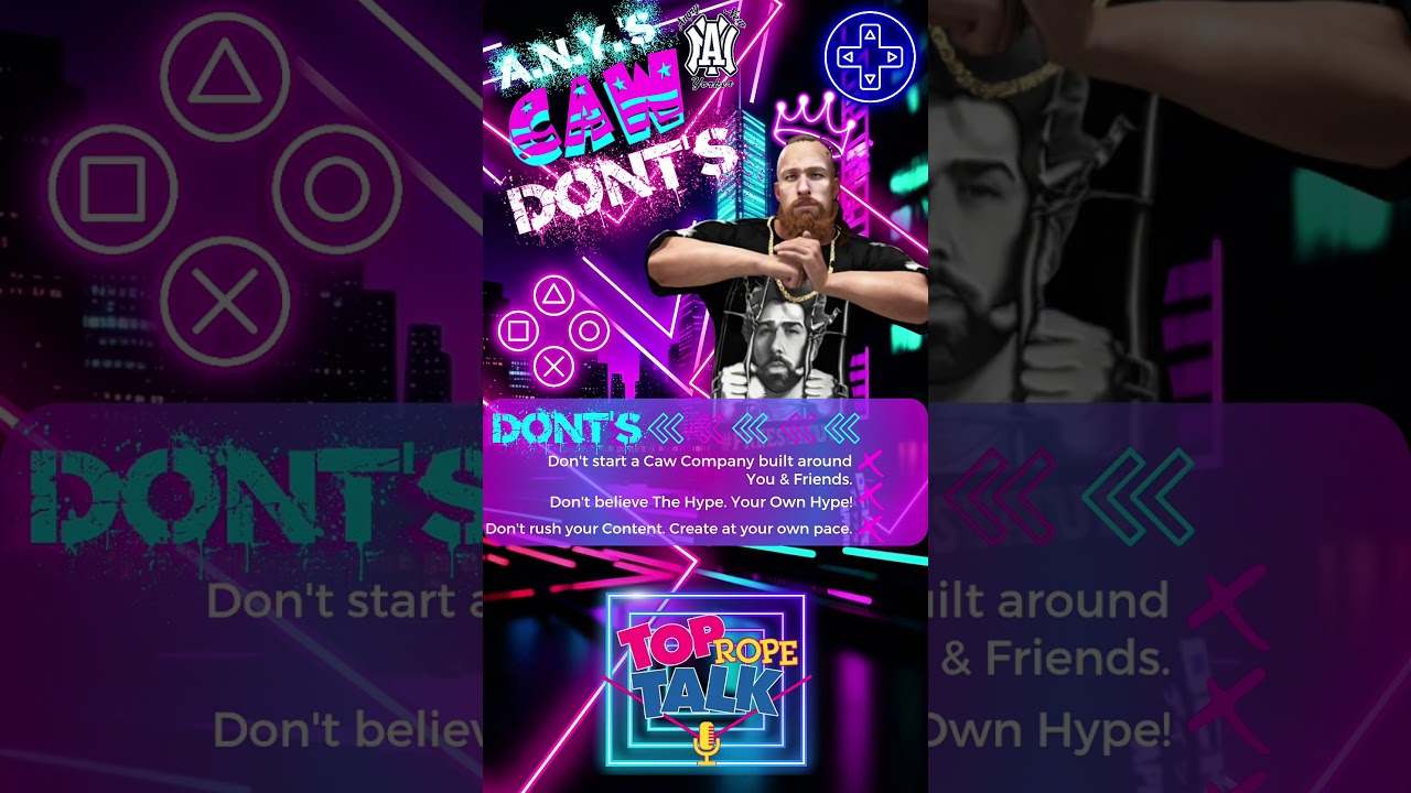 A.N.Y.'s CAW DONT's for 