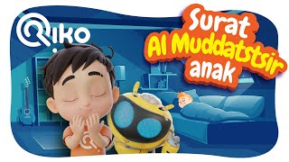 Murotal Anak Surat Al Muddatstsir - Riko The Series (Qur'an Recitation for Kids)