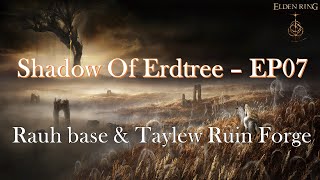 Shadow of Erdtree Walkthrough EP07 - Rauh base & Taylew Ruin Forge
Walkthrough of Shadow of Erdtree, this episode cover Rauh Base, Taylew Ruin Forge and Northern Nameless Mausoleum.
#eldenring #shadowoftheerdtree #eldenringdlc #eldenringshadowoftheerdtree #eldenringgameplay #eldenringfullgameplay #eldenring4kgameplay Shadow of Erdtree Walkthrough EP07 - Rauh base & Taylew Ruin Forge