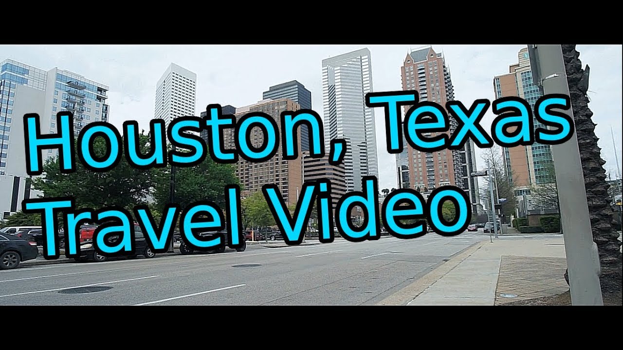 Houston, Texas - TRAVEL VIDEO