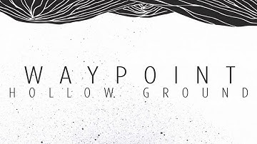 Waypoint - Convinced