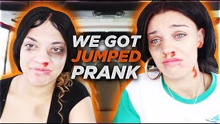 "WE GOT JUMPED PRANK" ON HUSBAND & BOYFRIEND!! **they freaked out**