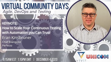 Eran Kinsbruner VCD Sneak Peak - How to Scale Your Continuous Testing with Automation you Can Trust