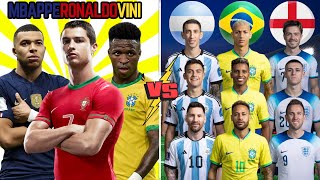 Mbappe Ronaldo Vinicius 🆚 Argentina Brazil England (Messi Neymar Kane Foden Rodrygo Di Maria)💪⚽🔥