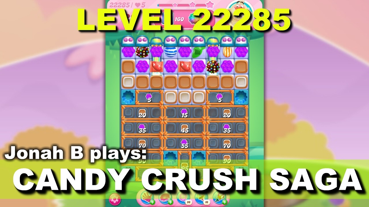 Candy Crush Saga Level 22285 - YouTube