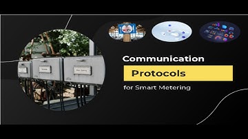 Unlocking Smart Meter Secrets: Communication Protocols Explained