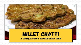 How to make Unique MILLET CHATTI | Dr. Sarala screenshot 5