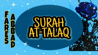 065 Surah At-Talaq by Fares Abbad